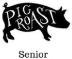 Pig Roast – Senior